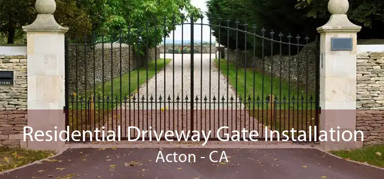 Residential Driveway Gate Installation Acton - CA