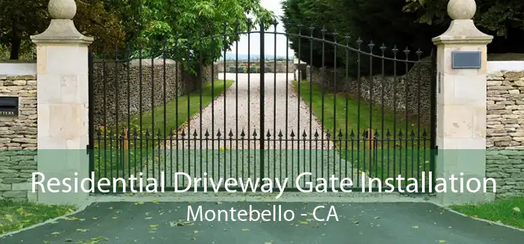 Residential Driveway Gate Installation Montebello - CA