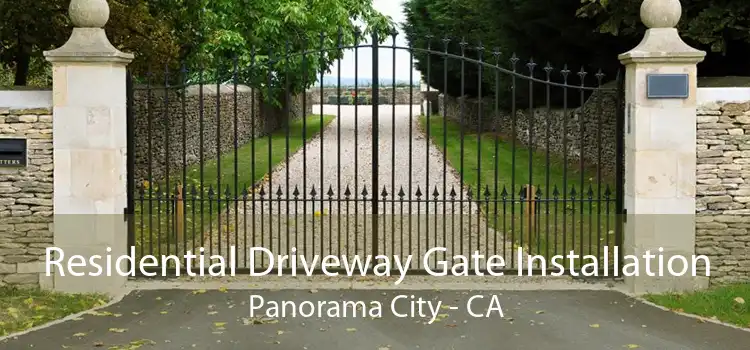 Residential Driveway Gate Installation Panorama City - CA