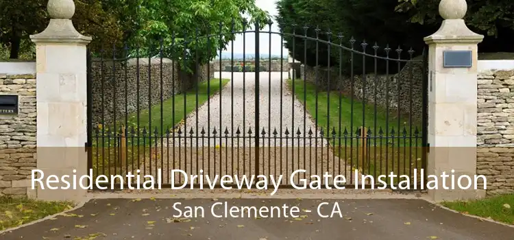 Residential Driveway Gate Installation San Clemente - CA