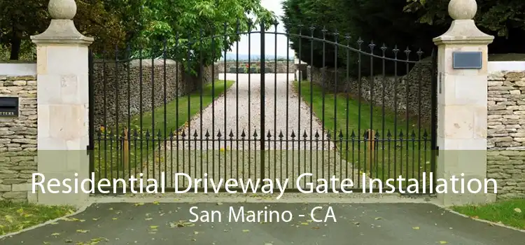 Residential Driveway Gate Installation San Marino - CA